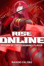 Rise Online: Return of the Legendary Player