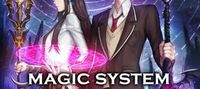 Magic System in a Parallel World